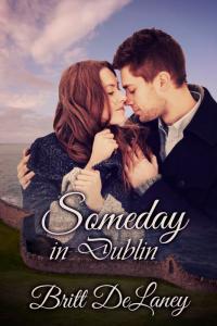Someday in Dublin